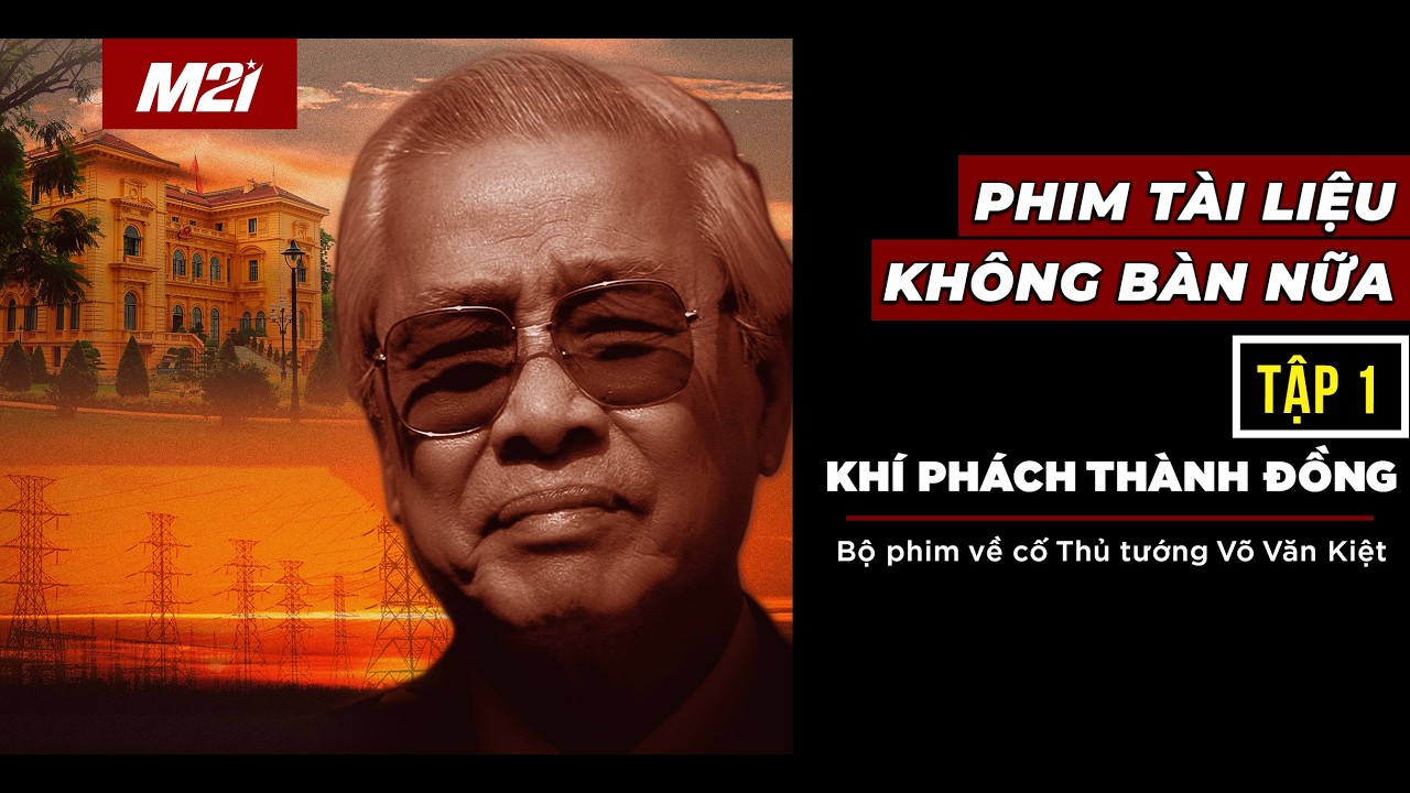 Không bàn nữa | TẬP 1 - Khí phách thành đồng | Phim tài liệu