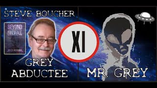 Steve Boucher : Lifelong Grey Abductee talks about getting abducted with music group and more!