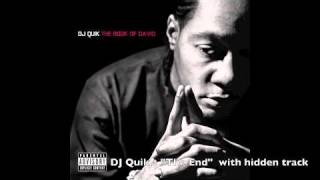 Video thumbnail of "DJ Quik - The End feat Garry Shider with hidden track"