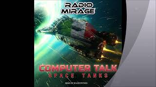 Computer Talk (djminimix by spacesynthed) [Radio Mirage - radiomirage.net]  (2026)