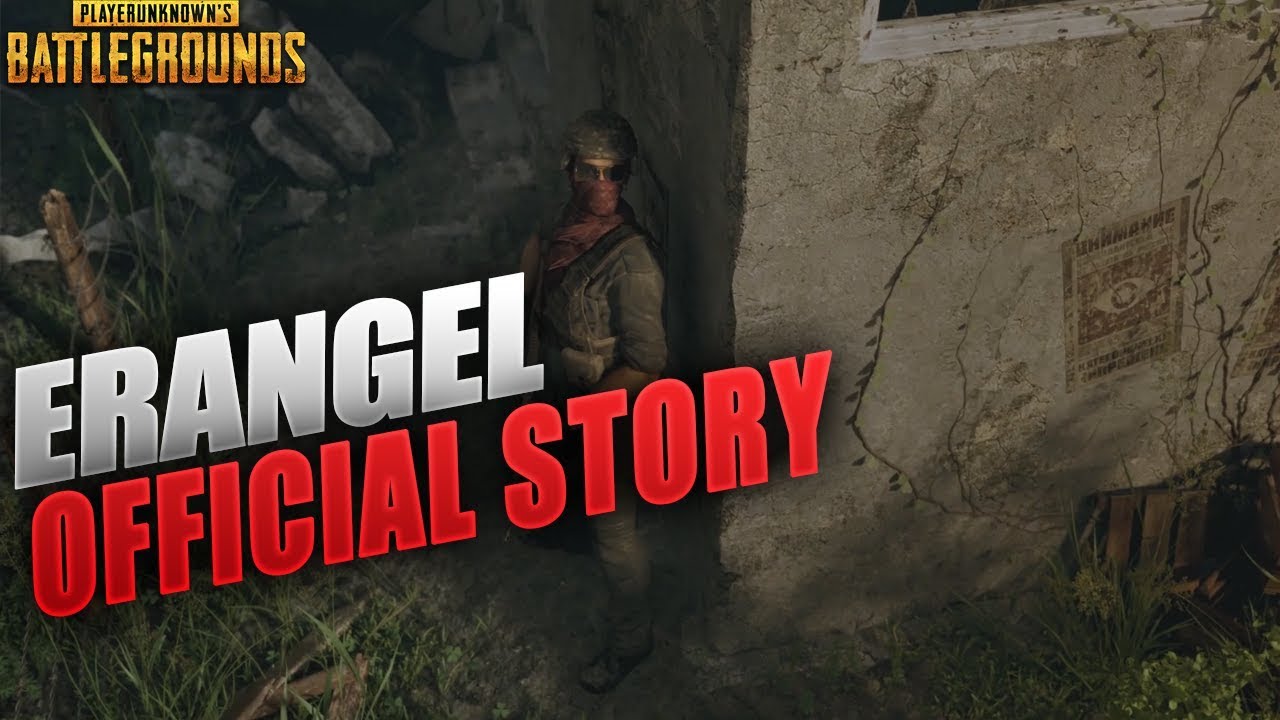 Official Story of Erangel PUBG
