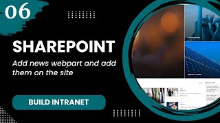 SP Modern #6 - Add news webpart and add them on the site