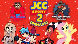 JCC Story 2 (Remake) Trailer [OLD] @NeoEntertainmentChannel