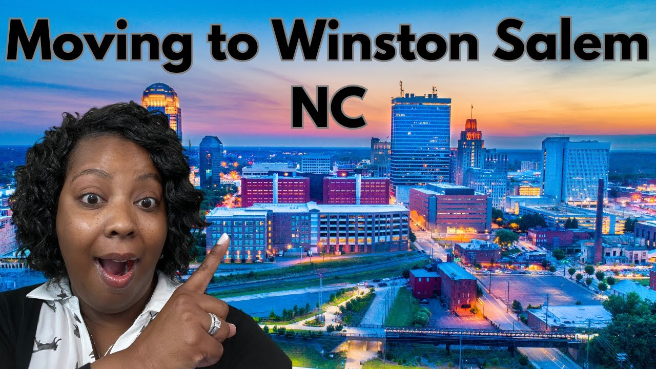 Are you Moving to Winston Salem NC Relocating to Winston Salem NC
