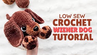 LOW SEW Crochet Wiener Dog Step-byStep Tutorial! 🌭🐶🐾