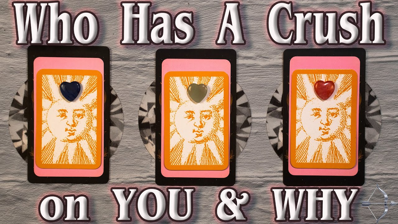 Pick A Card "Who Has A Crush on YOU & WHY!" Episode#8 Timeless Love Tarot Messages