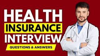 Most Common Health Insurance Interview Questions And Answers for 2026 | Health Insurance Interview