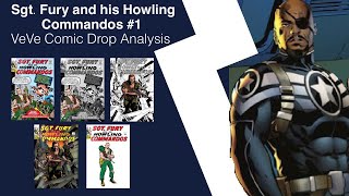 FIRST APPEARANCE OF NICK FURY - Sgt. Fury and his Howling Commandos #1 VeVe Comic Drop Analysis