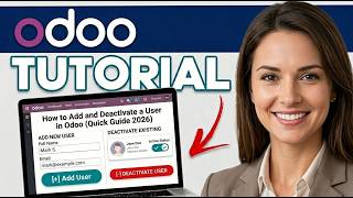 How To Add And Deactivate A User In Odoo (Quick Guide 2026)