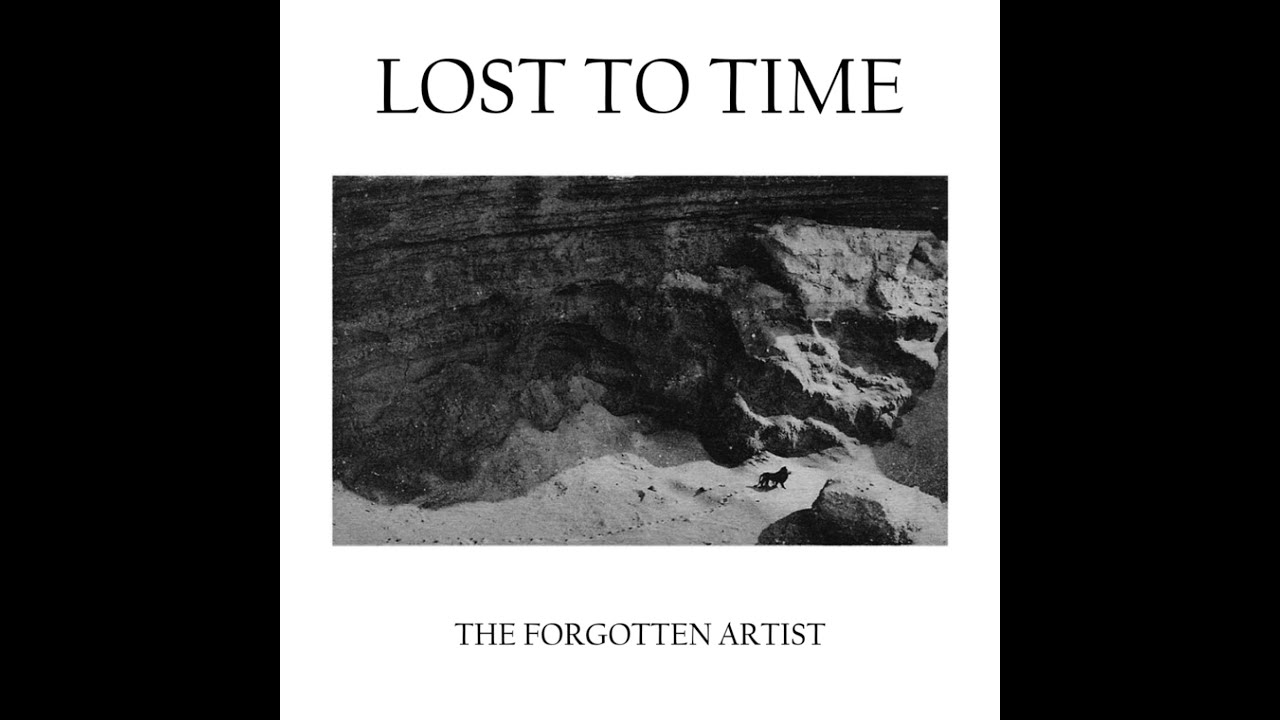Lost To Time FULL ALBUM YouTube lost-to-time-full-album-youtube