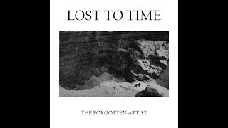 Lost to Time (FULL ALBUM)