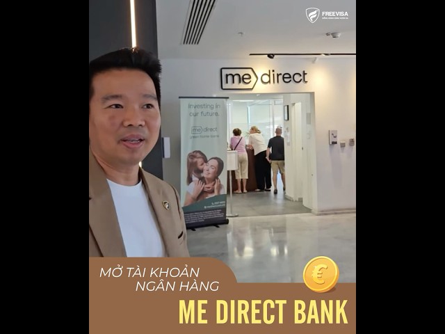 Anh Em Malta mở tài khoản ngân hàng và chứng khoán Me Direct
