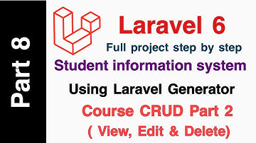 Laravel 6 Student Information System Part 8 Course CRUD (View, Edit and Delete)