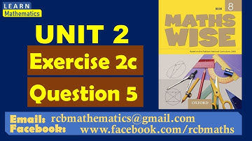 Exercise 2c | Maths Wise Book 8 | UNIT 2 | Question 5