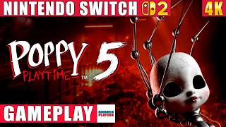 Poppy Playtime: Chapter 5 Nintendo Switch 2 Gameplay in 4K