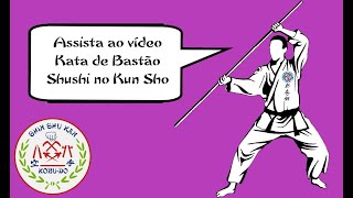 Shushin no Kun Sho (kata de Bo) - Nippon Shorin-ryu Karate-do & Kobudo Kyokai - Brasil