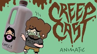 Chocolate Milk (CreepCast Animatic)