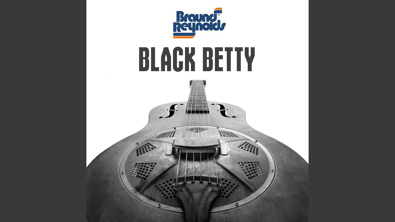 Black Betty YouTube