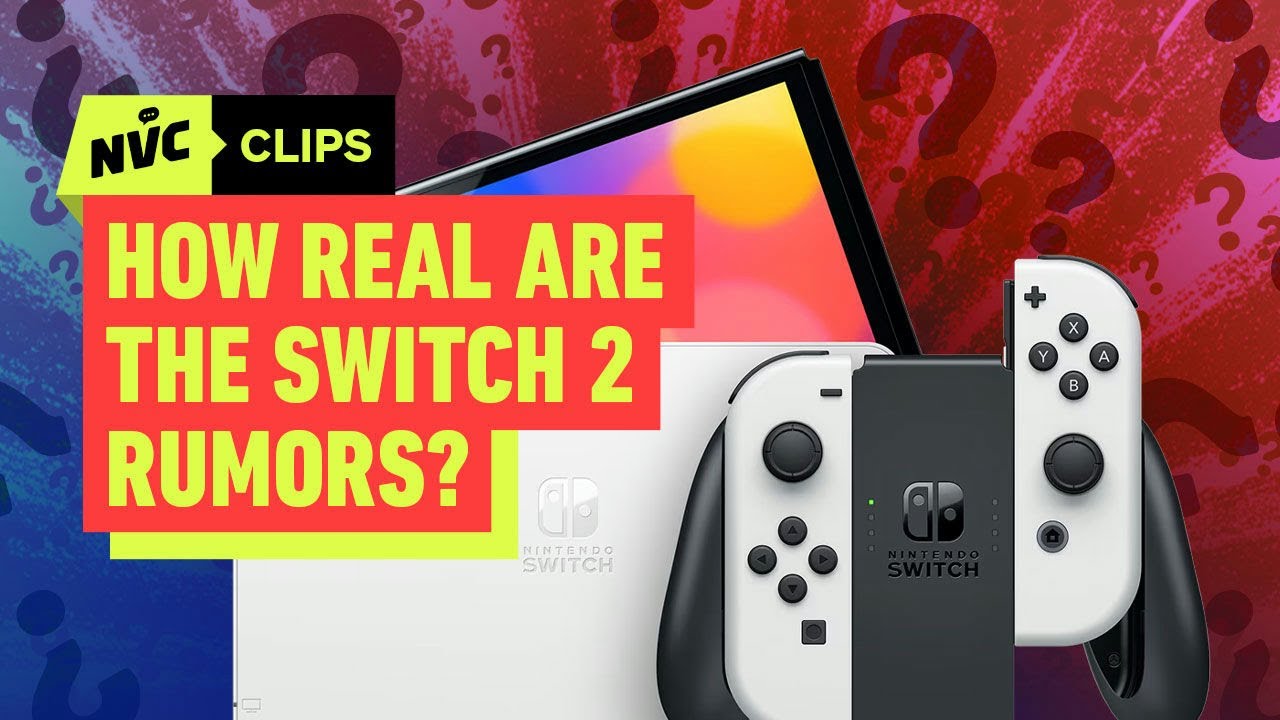 How Real are the Switch 2 Rumors? - NVC Clips - YouTube