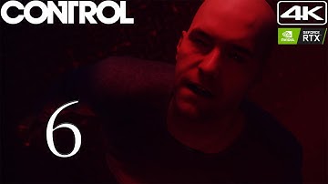 Control [4K] Modded Walkthrough Part 6 | The Face Of The Enemy | RTX