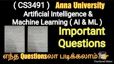 CS3491 - AI & ML | Important Questions | how to get easy pass? | Anna University | Reg-21 | latest