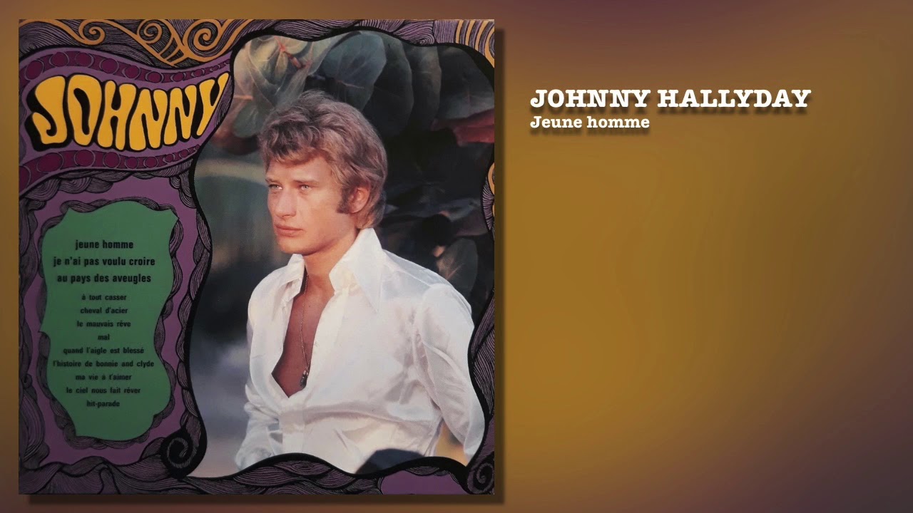Johnny Hallyday Jeune Homme Youtube