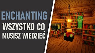 Wszystko co musisz wiedzieć o Zaklinaniu w Minecraft Wszystko co musisz wiedzieć o Zaklinaniu w Minecraft