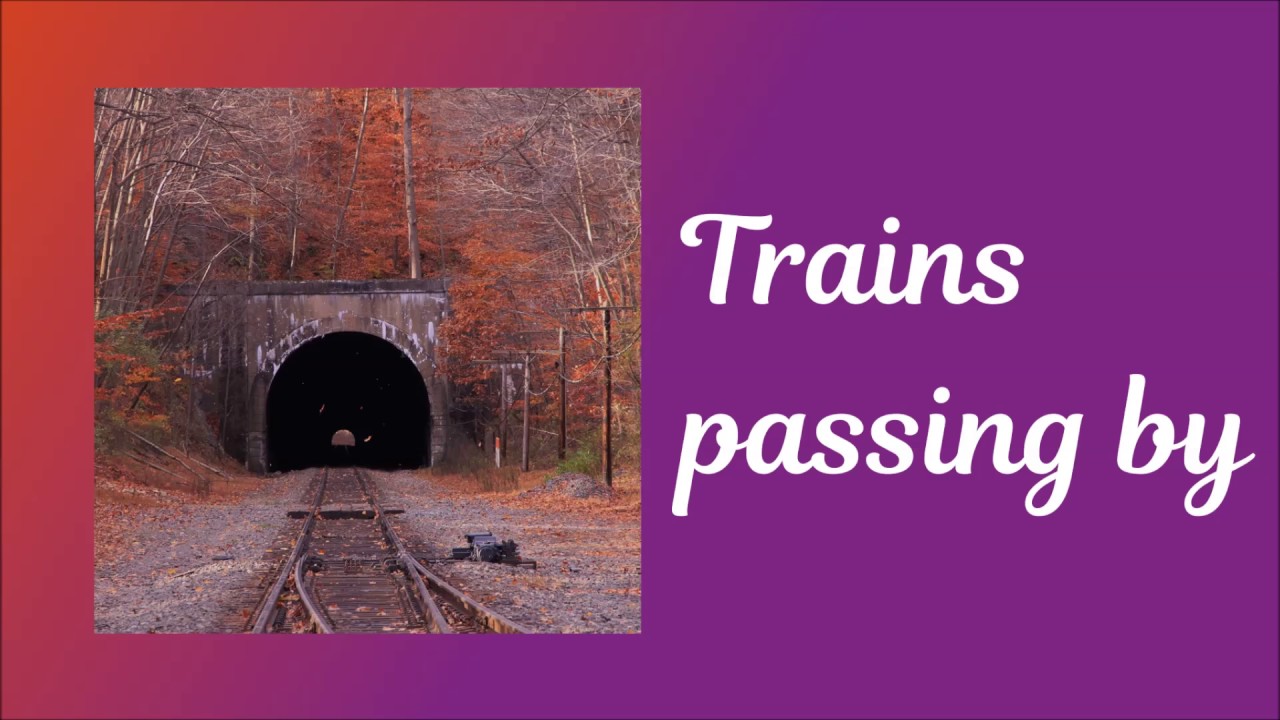 Ambient Binaural Recording - Trains passing by - for Relaxation and Sleep