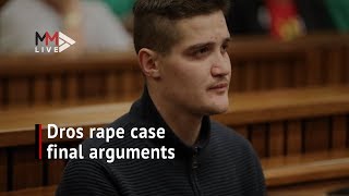 Famous 'He should never come out of jail': Dros rape case completes final arguments Wealth