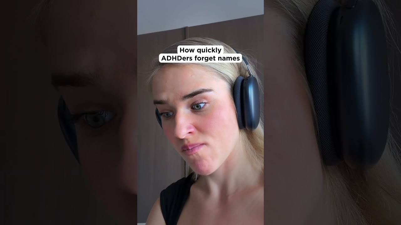 Как быстро люди с СДВГ забывают имена