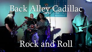 Back Alley Cadillac, Rock and Roll (Cover)