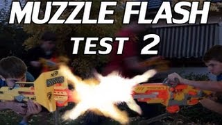 Nerf War: Muzzle Flash Test No 2