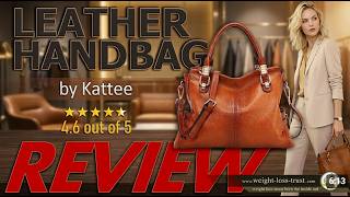 Amazon Product Review | KATTEE Soft Women Genuine Leather Purses and Handbags screenshot 1