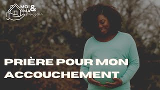 Me and My Home | Prayer for Childbirth