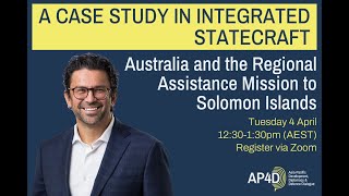 A case study in integrated statecraft: Australia and RAMSI Profile