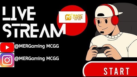 PUSH TOP GLOBAL LANCELOT & AAMON LIVE STREAMING MCGG #MagicChessGoGo #MCGG #MCGGIDCreators