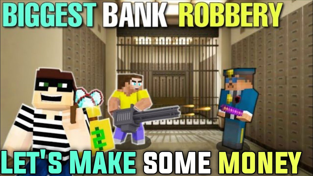 Minecraft Bank Rob Biggest Bank Robbery in Minecraft|Sasta Gta 5 - YouTube