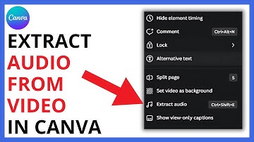 How to Extract Audio From Video in Canva [2025 FULL GUIDE]
