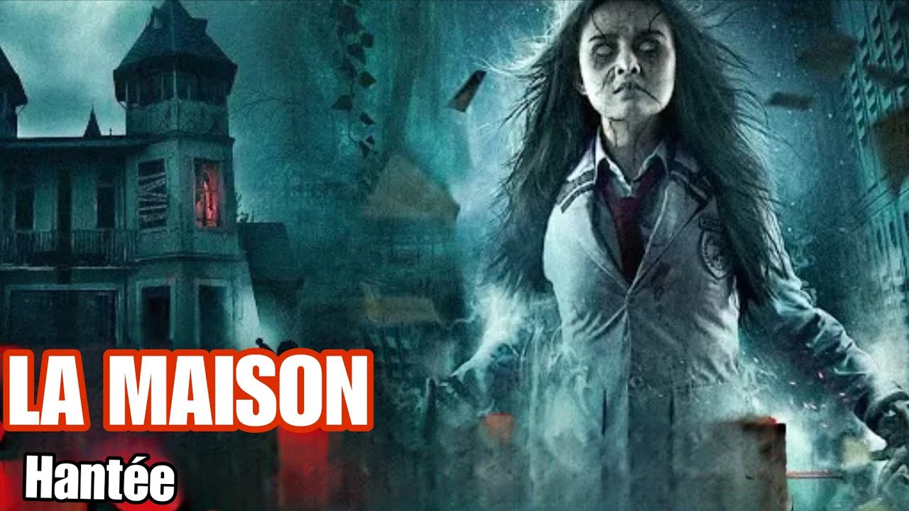 La maison hantée | Film Horreur Complet français