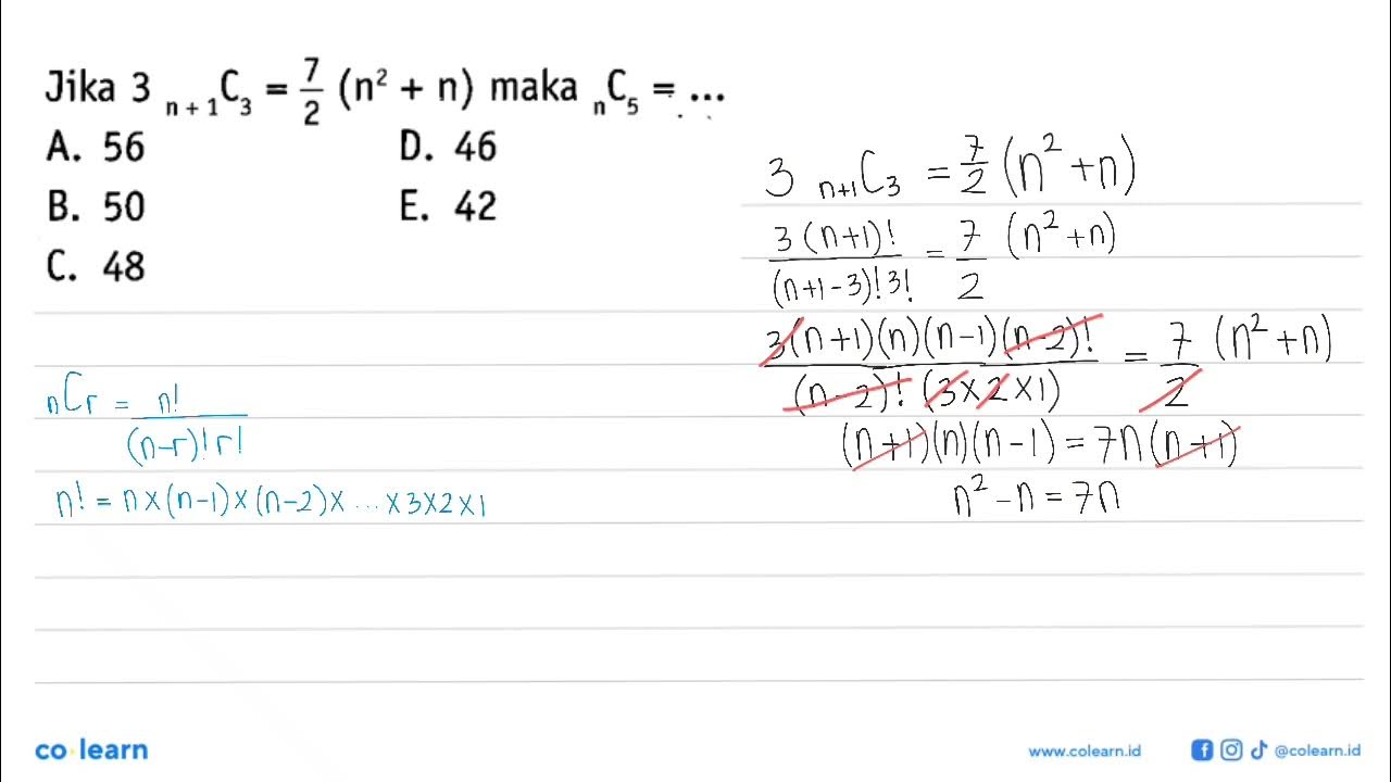 Jika 3 n+1 C 3 =7/2 (n^2+n) maka n C 5 = ... - YouTube