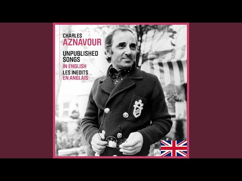 Putar The Time Is Now - Charles Aznavour