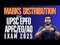 Marks Distribution in UPSC EPFO APFC EO/AO Exam 2025 | #epfoexam2025 #upscepfo
