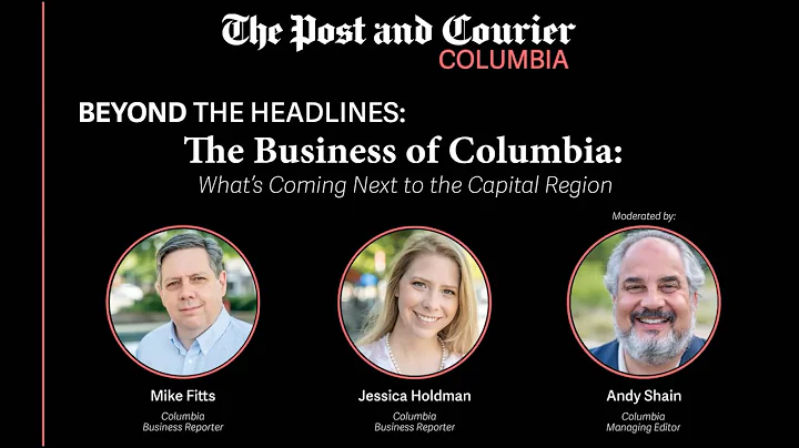 Beyond the Headlines: The Business of Columbia