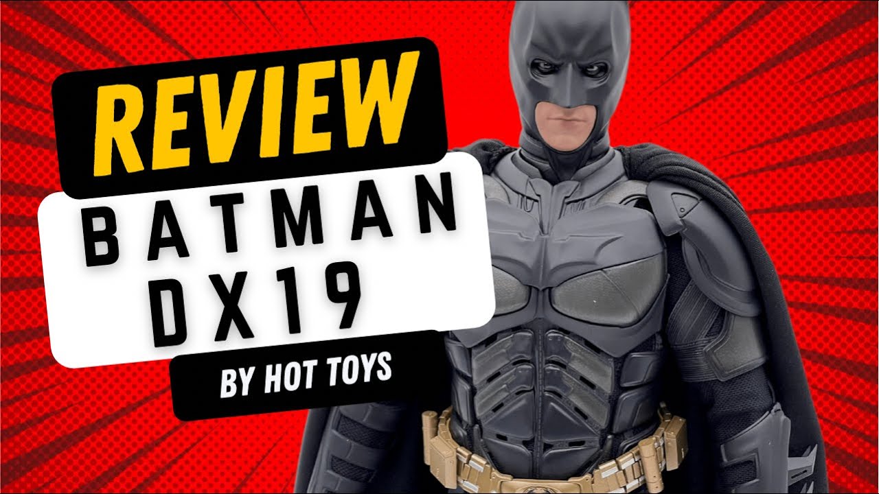 Review - Batman DX19 The Dark Knight Rises by Hot Toys - Review