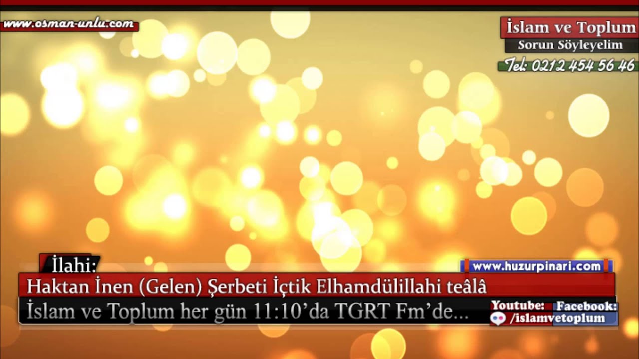 Haktan İnen Şerbeti İçtik Elhamdülillah - Müziksiz İlahi