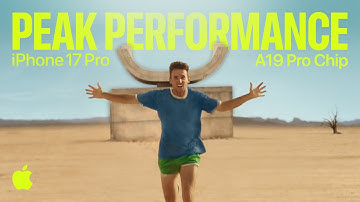 iPhone 17 Pro | A19 Pro chip | Peak Performance | Apple