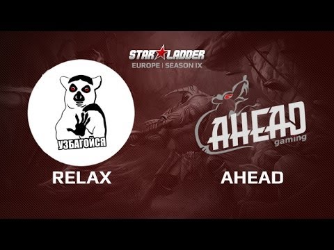 Relax -vs- Ahead, Star Series Europe Day 7 Game 3