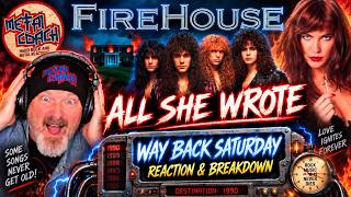 FIREHOUSE “ALL SHE WROTE” STILL ROCKS! 🔥 | Way Back Saturday Reaction & Breakdown