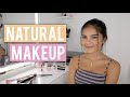 My Natural Makeup Routine | Beginner’s Makeup Tutorial