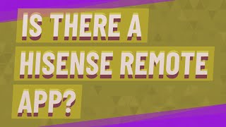 Is there a Hisense remote app? screenshot 5